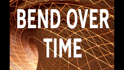 13784 - BEND OVER TIME (Audio)