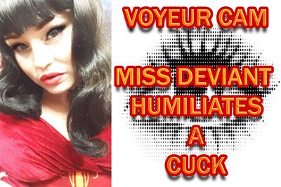 17037 - MISS DEVIANT HUMILIATES A CUCK