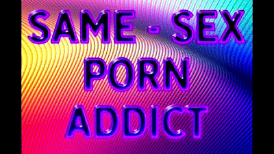 17440 - EROTIC AUDIO - SAME-SEX PORN ADDICT