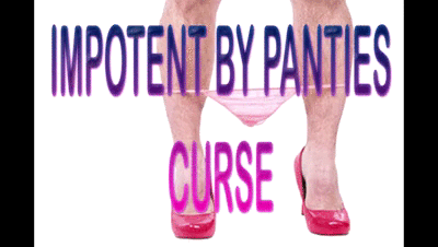 19387 - IMPOTENT BY PANTIES CURSE - AUDIO