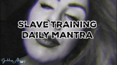 19905 - SLAVE TRAINING DAILY MANTRA #VIDEO