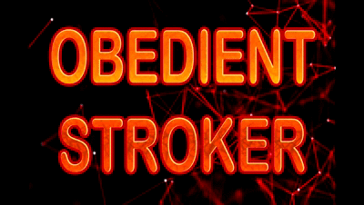 21433 - OBEDIENT STROKER