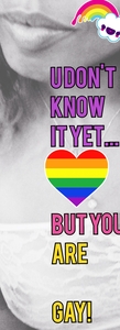 22150 - You Don't Know it Yet-But YOU ARE GAY! (Audio)