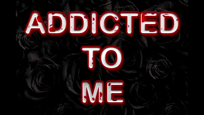 27501 - ADDICTED TO ME