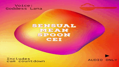 31687 - The Sensual BUT kinda mean CEI Spoon clip Cum Countdown Included