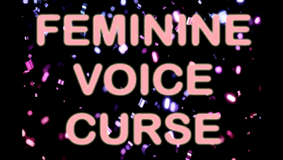 32248 - FEMININE VOICE CURSE