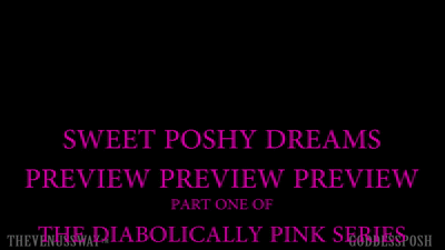 3567 - Sweet Poshy Dreams - Clip 1 of The Diabolically Pink Series